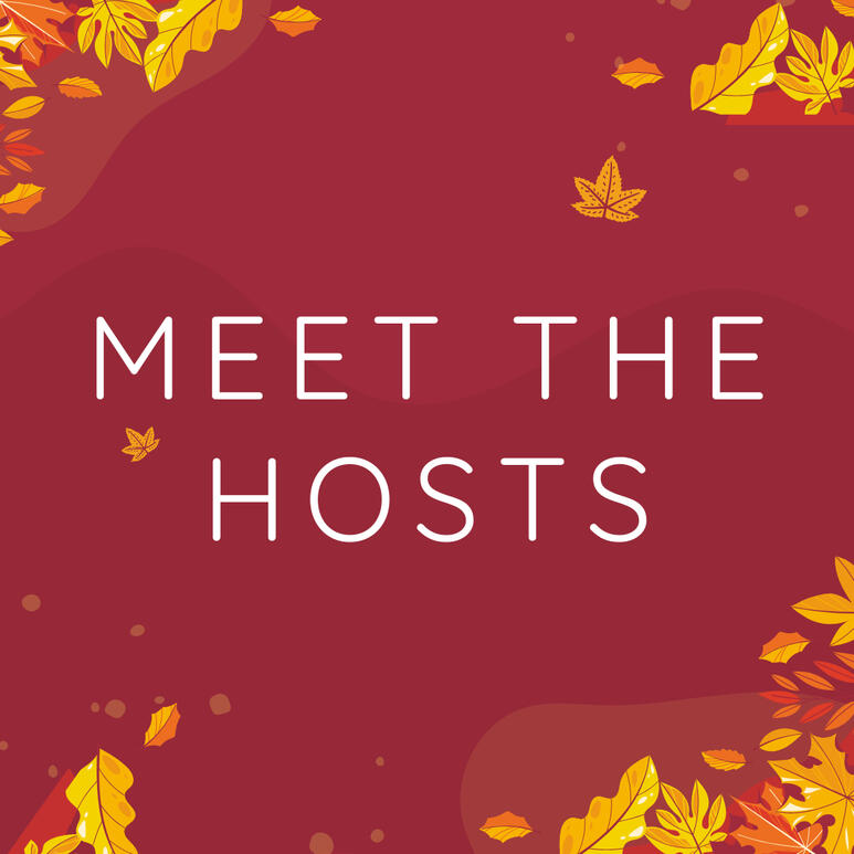 Meet the Hosts